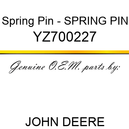Spring Pin - SPRING PIN YZ700227