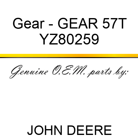 Gear - GEAR, 57T YZ80259