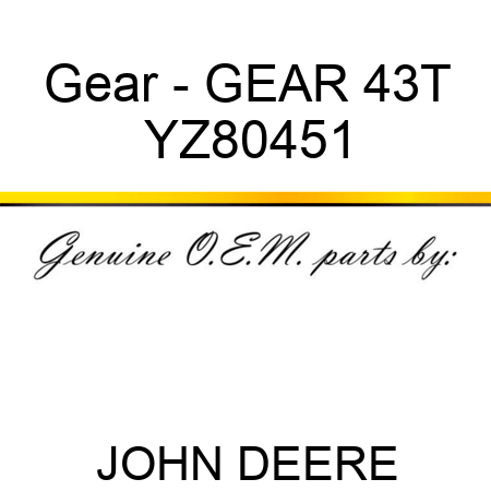 Gear - GEAR, 43T YZ80451