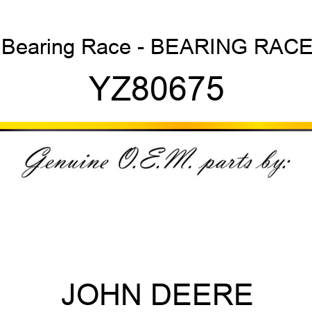 Bearing Race - BEARING RACE YZ80675