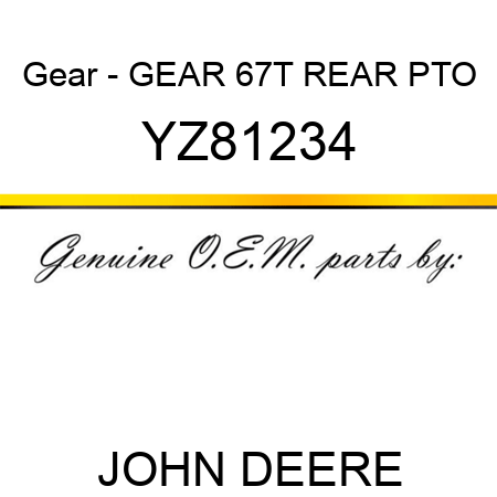 Gear - GEAR, 67T REAR PTO YZ81234