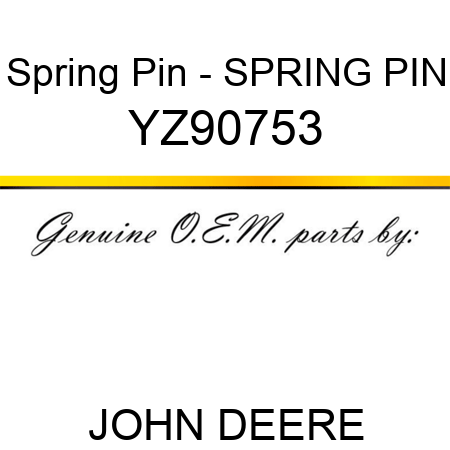 Spring Pin - SPRING PIN YZ90753