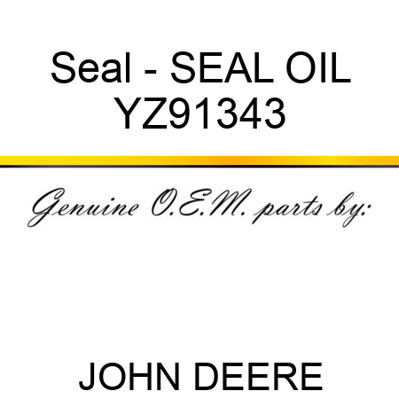 Seal - SEAL, OIL YZ91343