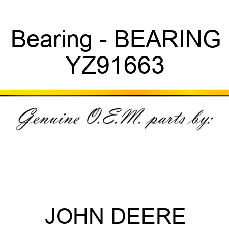 Bearing - BEARING YZ91663