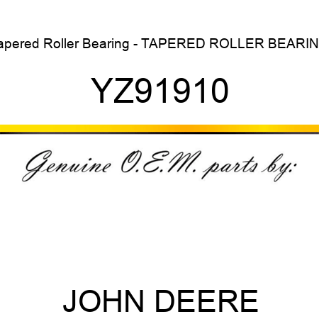 Tapered Roller Bearing - TAPERED ROLLER BEARING YZ91910