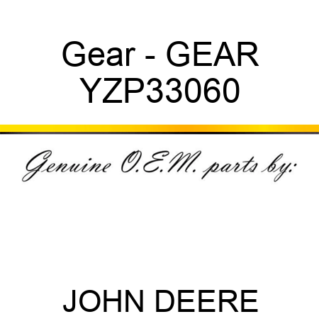 Gear - GEAR YZP33060