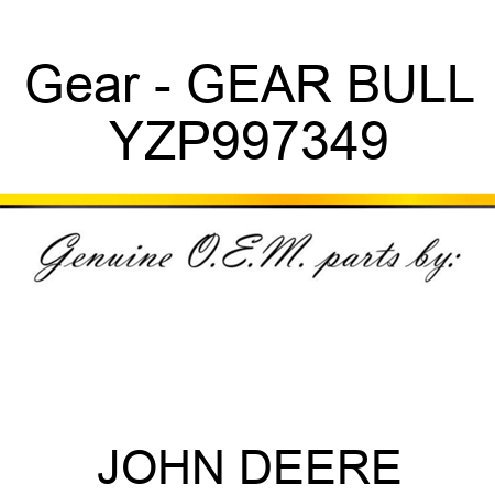 Gear - GEAR, BULL YZP997349