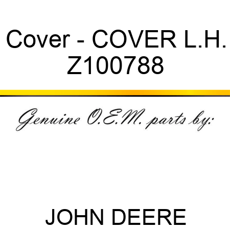 Cover - COVER L.H. Z100788