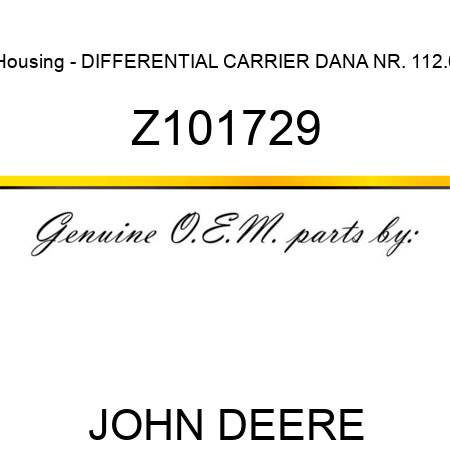 Housing - DIFFERENTIAL CARRIER DANA NR. 112.0 Z101729