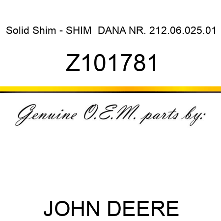 Solid Shim - SHIM  DANA NR. 212.06.025.01 Z101781