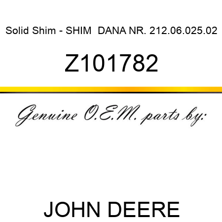 Solid Shim - SHIM  DANA NR. 212.06.025.02 Z101782