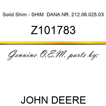 Solid Shim - SHIM  DANA NR. 212.06.025.03 Z101783