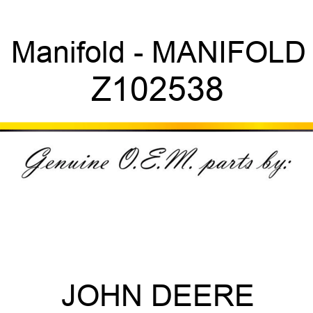Manifold - MANIFOLD Z102538