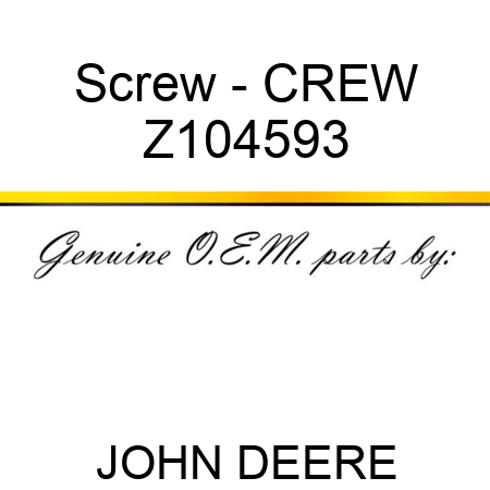 Screw - CREW, Z104593