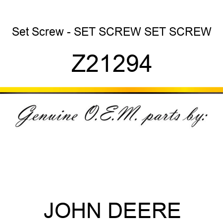 Set Screw - SET SCREW, SET SCREW Z21294