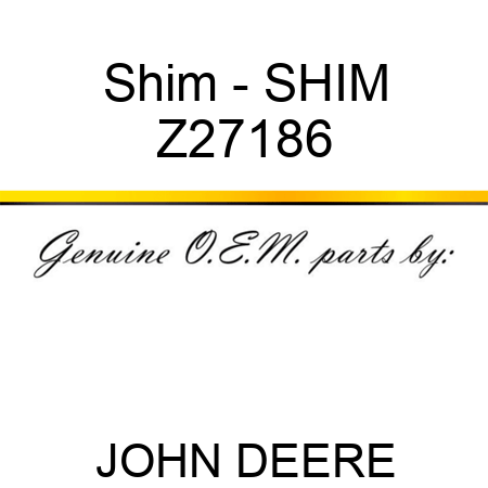 Shim - SHIM Z27186