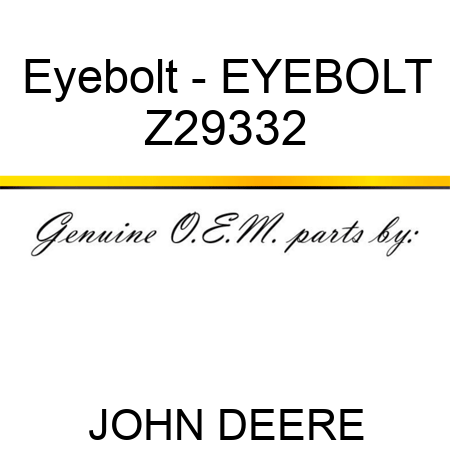 Eyebolt - EYEBOLT Z29332