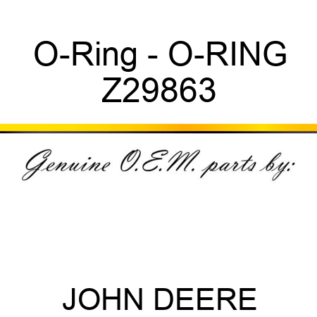 O-Ring - O-RING Z29863