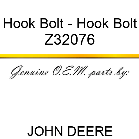Hook Bolt - Hook Bolt Z32076