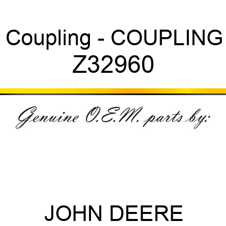 Coupling - COUPLING Z32960