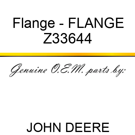 Flange - FLANGE Z33644