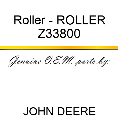 Roller - ROLLER Z33800