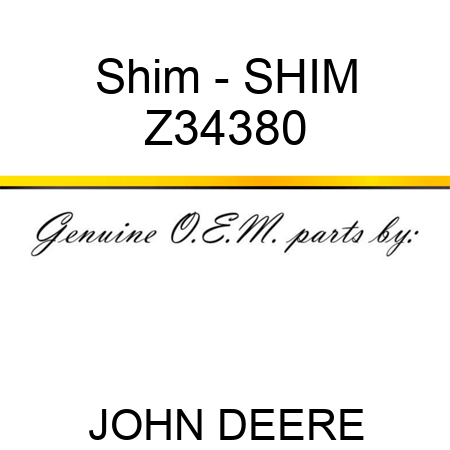 Shim - SHIM Z34380