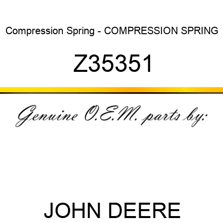 Compression Spring - COMPRESSION SPRING Z35351