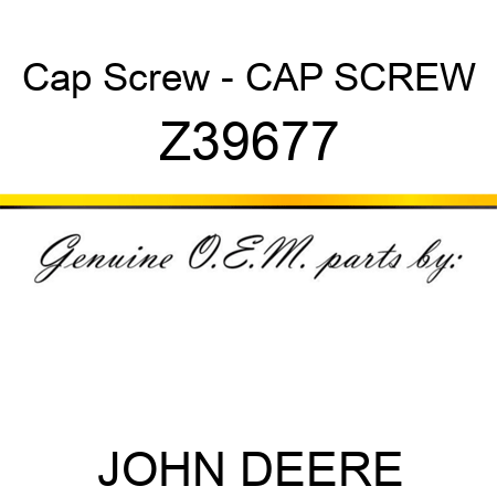 Cap Screw - CAP SCREW Z39677