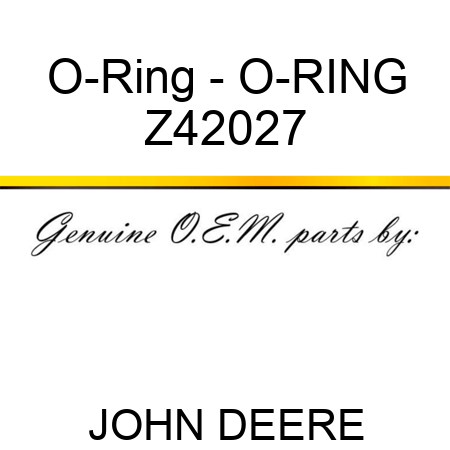 O-Ring - O-RING Z42027
