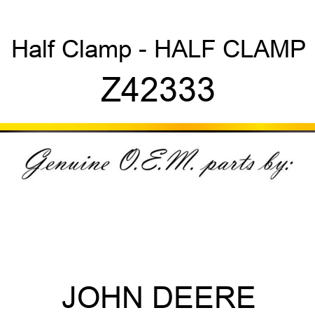 Half Clamp - HALF CLAMP Z42333