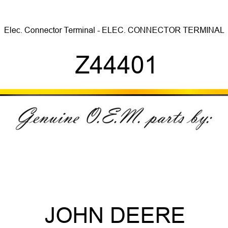 Elec. Connector Terminal - ELEC. CONNECTOR TERMINAL Z44401