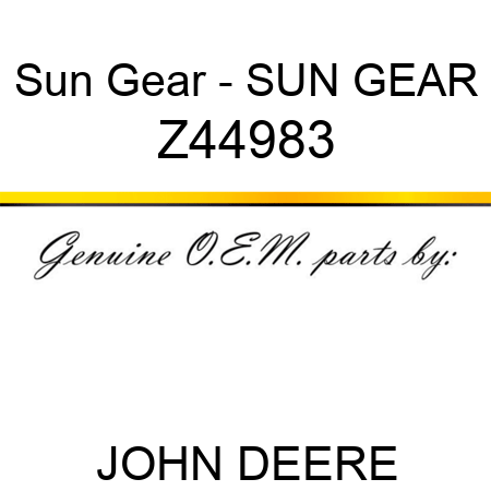 Sun Gear - SUN GEAR Z44983