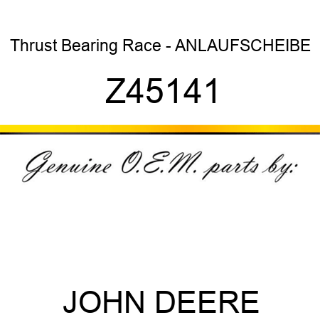 Thrust Bearing Race - ANLAUFSCHEIBE Z45141