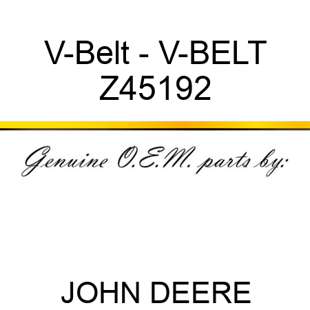 V-Belt - V-BELT Z45192