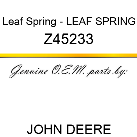Leaf Spring - LEAF SPRING Z45233