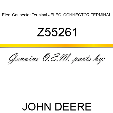 Elec. Connector Terminal - ELEC. CONNECTOR TERMINAL Z55261