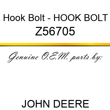 Hook Bolt - HOOK BOLT Z56705