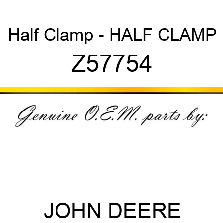 Half Clamp - HALF CLAMP Z57754