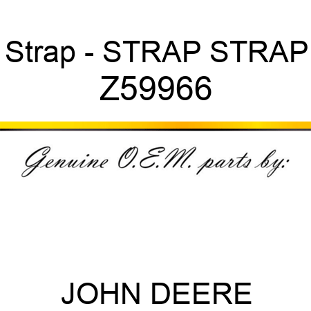 Strap - STRAP, STRAP Z59966
