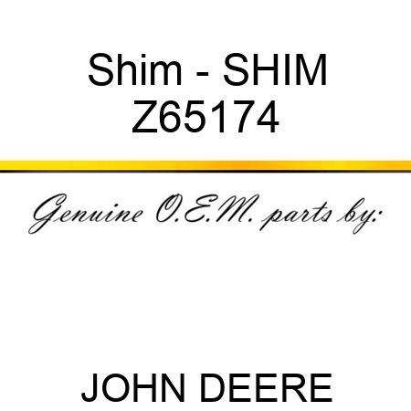 Shim - SHIM Z65174