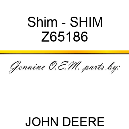 Shim - SHIM Z65186
