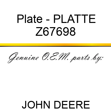 Plate - PLATTE Z67698