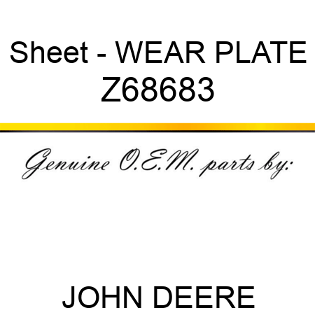 Sheet - WEAR PLATE Z68683