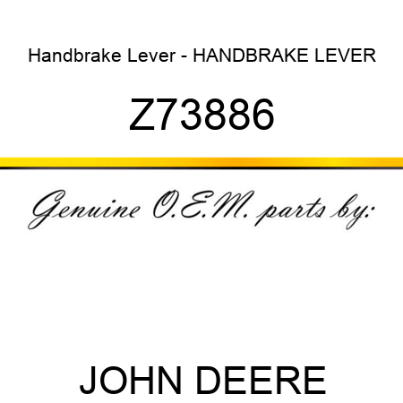 Handbrake Lever - HANDBRAKE LEVER Z73886