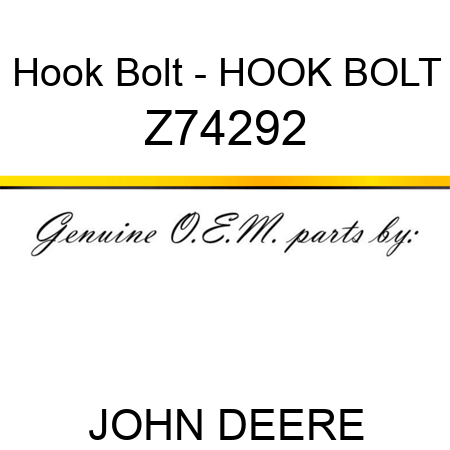 Hook Bolt - HOOK BOLT Z74292