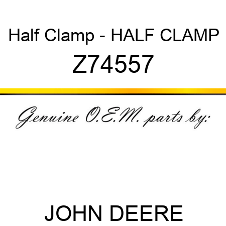 Half Clamp - HALF CLAMP Z74557