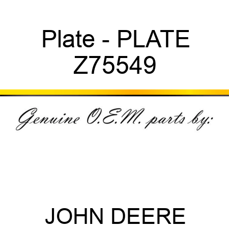 Plate - PLATE Z75549