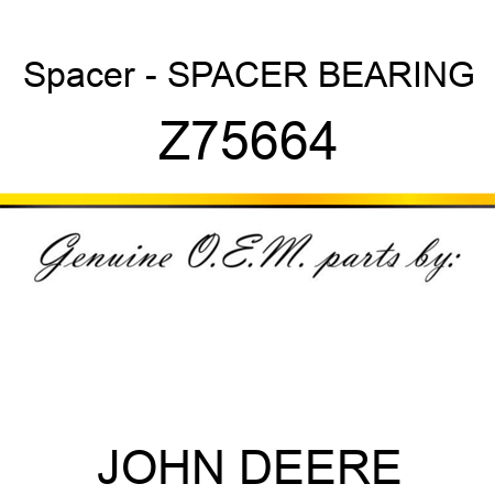 Spacer - SPACER BEARING Z75664