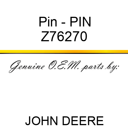 Pin - PIN Z76270